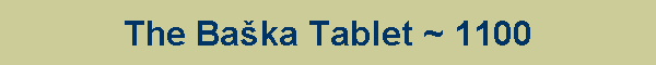 The Ba�ka Tablet ~ 1100