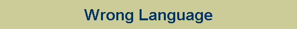 Wrong Language