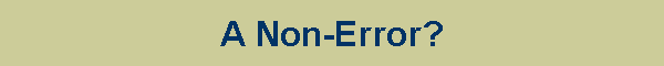 A Non-Error?