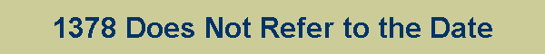 1378 Does Not Refer to the Date