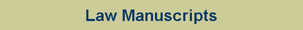 Law Manuscripts