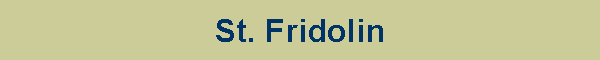 St. Fridolin