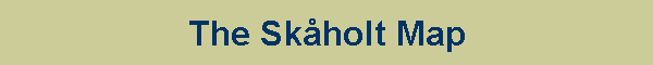 The Sk�holt Map