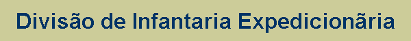 Diviso de Infantaria Expedicionria