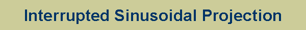 Interrupted Sinusoidal Projection