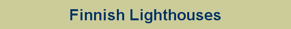 Finnish Lighthouses