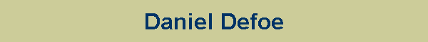 Daniel Defoe