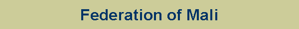 Federation of Mali