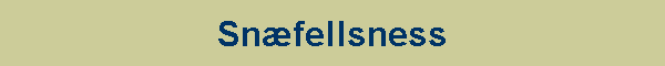 Snfellsness