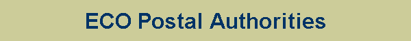 ECO Postal Authorities