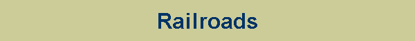 Railroads