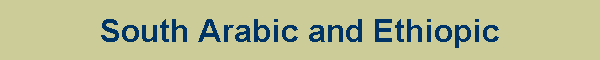 South Arabic and Ethiopic